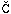 C caron